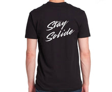 Load image into Gallery viewer, Stay Solide T-Shirt Front and Back Style