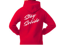 Load image into Gallery viewer, Stay Solide Hoodie Front and Back  Style