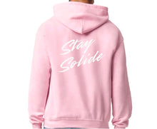 Load image into Gallery viewer, Stay Solide Hoodie Front and Back  Style