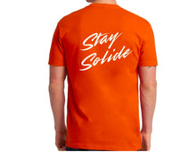 Load image into Gallery viewer, Stay Solide T-Shirt Front and Back Style